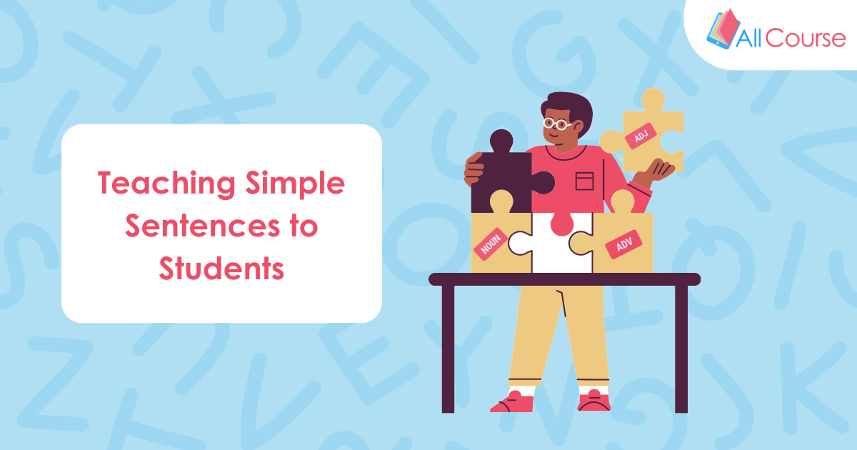 Teaching Simple Sentences to Students
